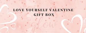 Valentine Love yourself gifts